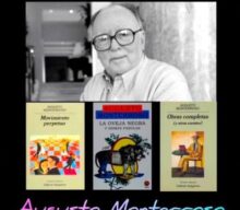 «El Centenario» de Augusto Monterroso